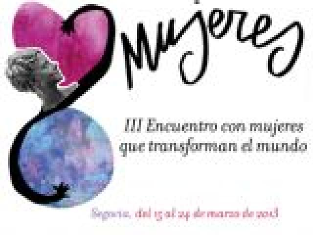 III Encuentro con Mujeres que Transforman el Mundo