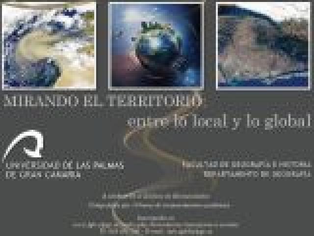 Mirando al Territorio: entre lo local y lo global