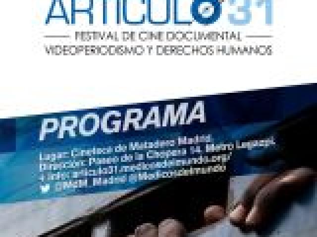 Artículo 31 FilmFest: Festival de Cine Documental, Videoperiodismo y Derechos Humanos
