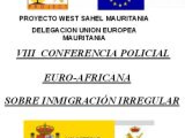 VIII Conferencia Policial Euro-Africana sobre Inmigración Irregular