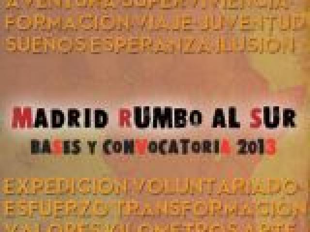 Madrid Rumbo Al Sur 2013