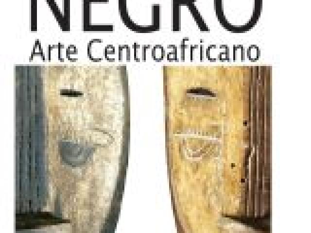 'Negro. Arte Centroafricano' en Casa África