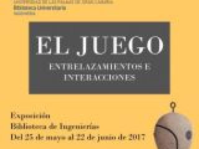 Exposición: El juego, entrelazamientos e interferencias