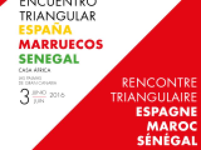 Encuentro triangular España-Marruecos-Senegal