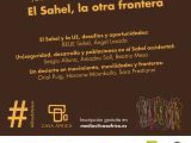 #ÁfricaEsNoticia: El Sahel, la otra frontera