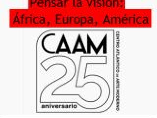 Debate: Pensar la visión. África, Europa, América