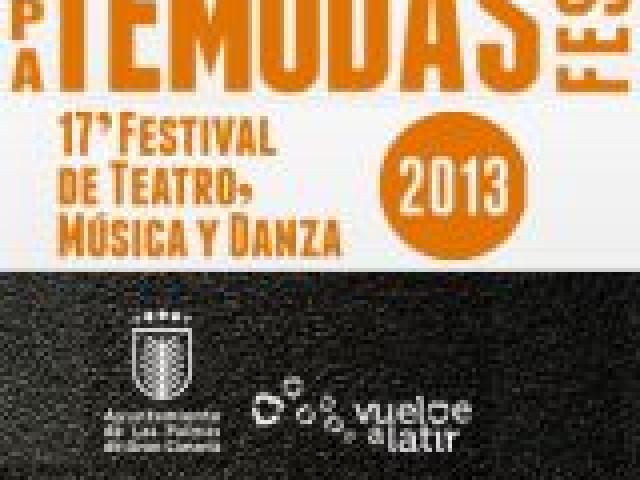 TeMudas Fest. 17º Festival Internacional de Teatro, Música y Danza de Las Palmas de Gran Canaria