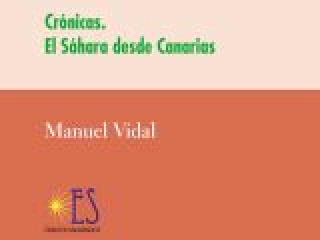 Presentación del libro «Crónicas. El Sáhara desde Canarias» de Manuel Vidal