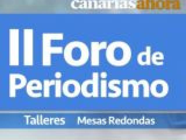 II Foro de Periodismo de Canarias Ahora