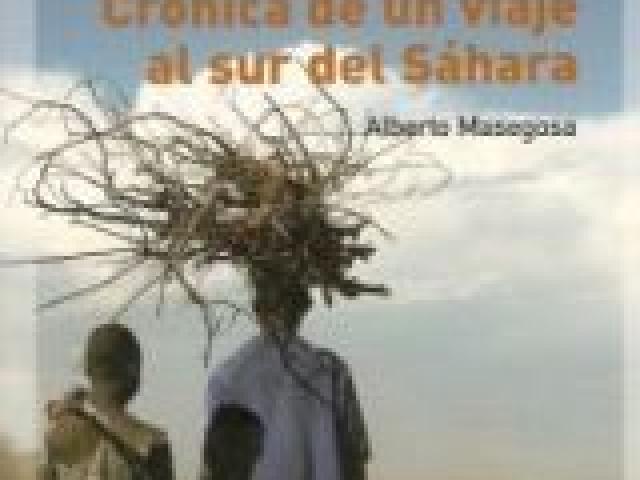 Presentación del libro 'Crónica de un viaje al Sur del Sáhara'
