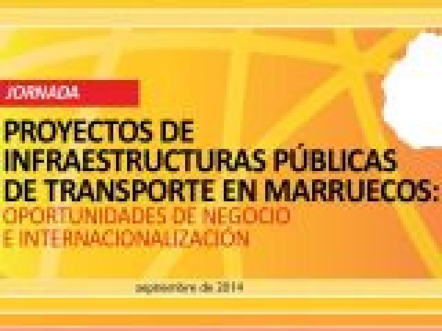 Oportunidades de negocio en Marruecos. Proyectos de infraestructuras públicas de transporte