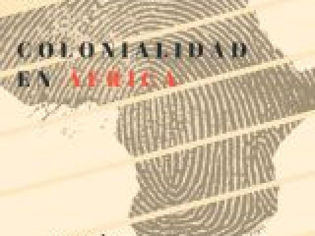 Conferencias: la colonialidad en África