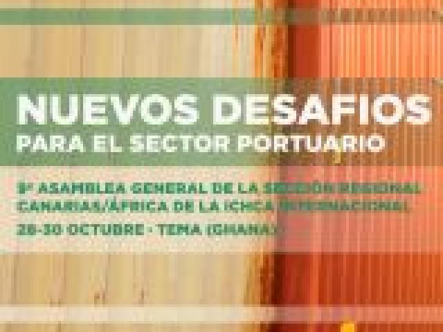 Nuevos desafíos para el sector portuario. 9ª Asamblea General del ICHCA