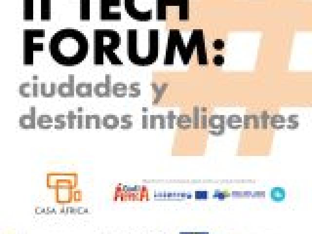 II Tech Forum: ciudades y destinos inteligentes