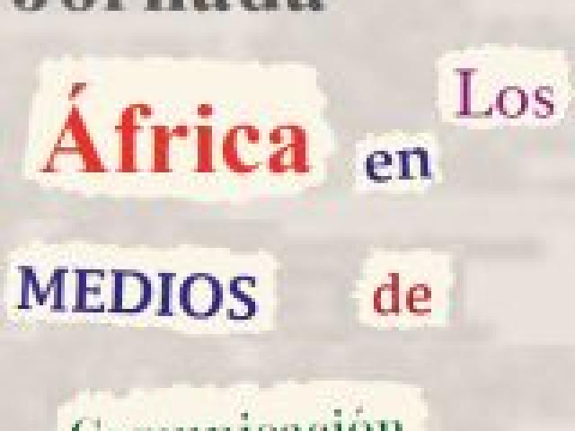 Jornada: África en los medios de Comunicación