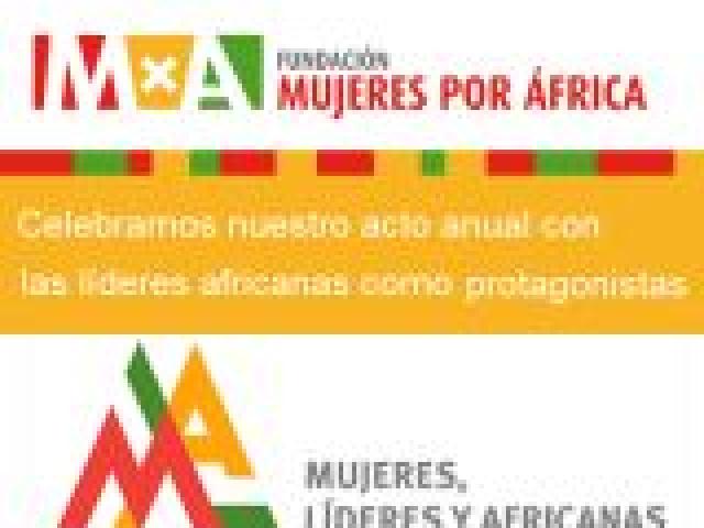 Acto anual de la Fundación Mujeres por África con las líderes africanas como protagonistas