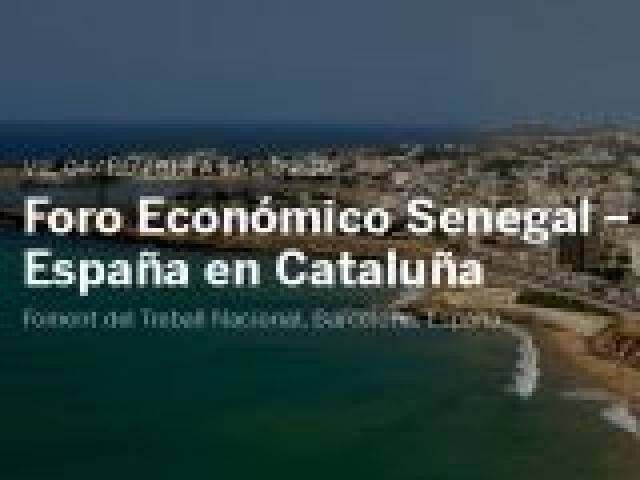 Foro Económico Senegal-España en Cataluña