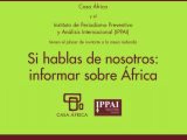 Si hablas de nosotros: informar sobre África