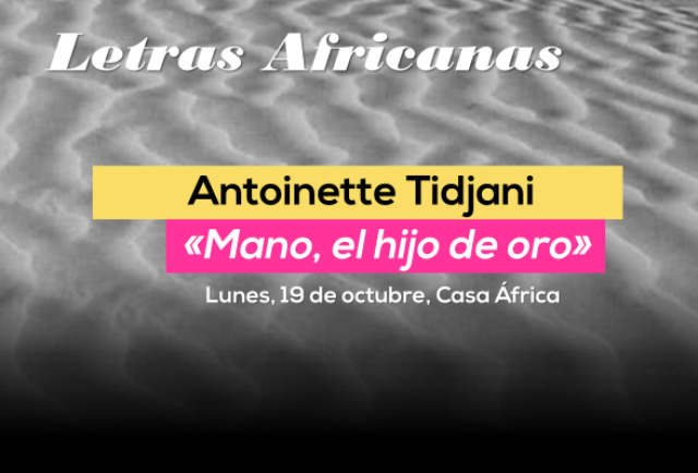 LETRAS AFRICANAS | Antoinette Tidjani Alou