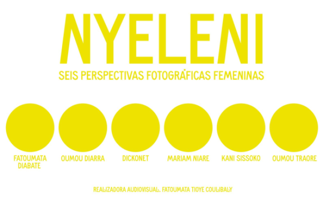 Exposición | Nyeleni. Seis perspectivas fotográficas femeninas