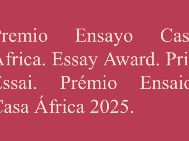 16ª Convocatoria de los Premios de Ensayo Casa África