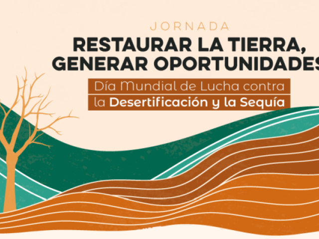Jornada contra la desertificación y la sequía