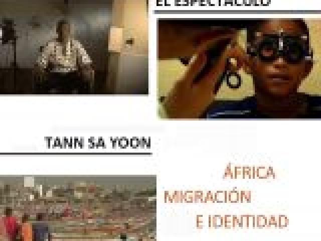 Ciclo audiovisual: África. Migración e identidad