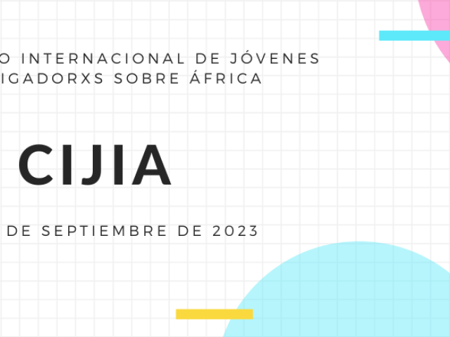 III Congreso Internacional de Jóvenes Investigadorxs sobre África (CIJIA)