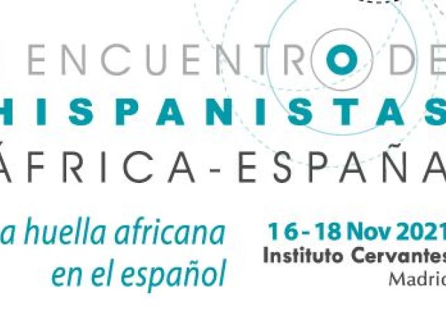 II Encuentro de Hispanistas África-España: la huella africana en el español