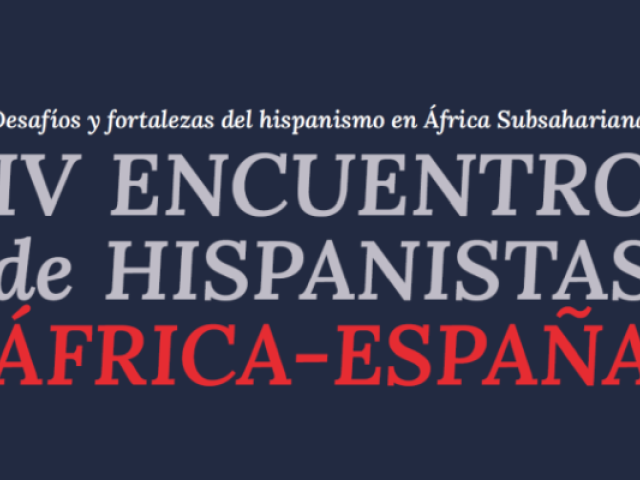 IV Encuentro de Hispanistas África-España