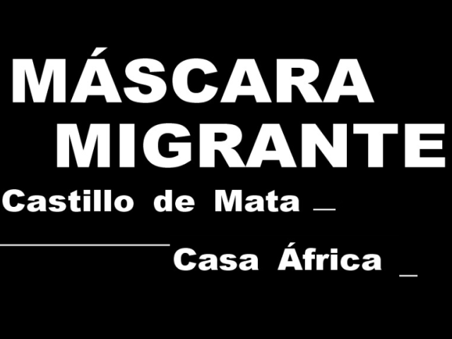 Máscara migrante