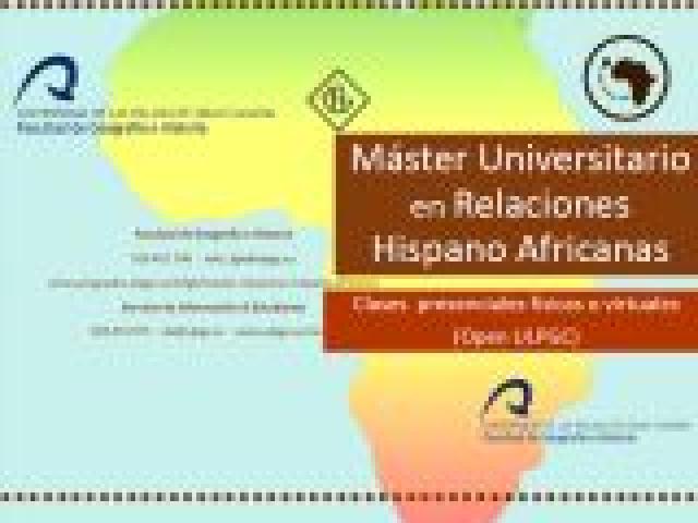 Máster Universitario en Relaciones hispano africanas