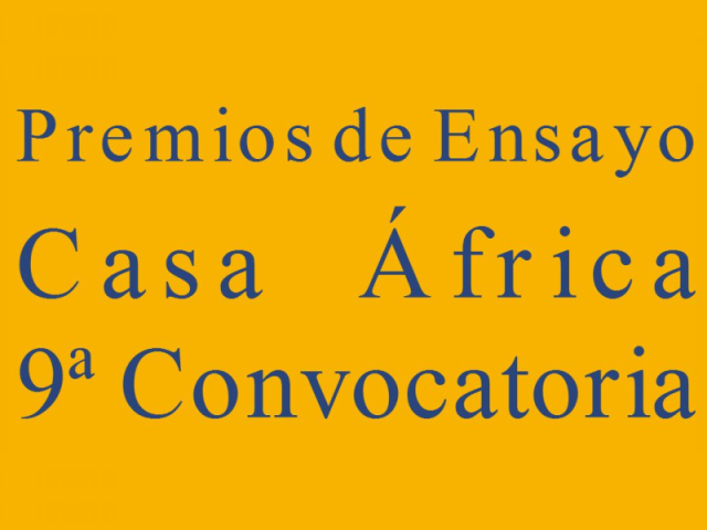 9ª Convocatoria de los Premios de Ensayo Casa África