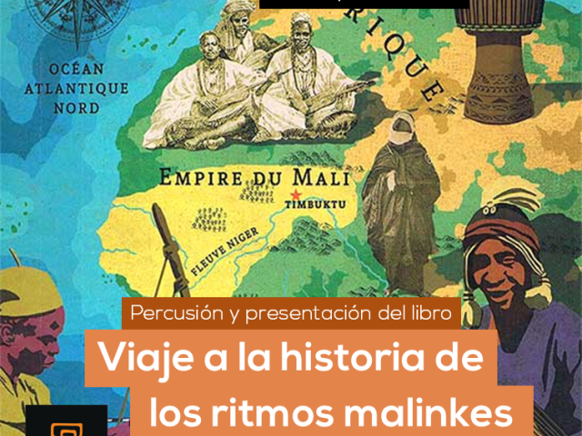 Viaje a la historia de los ritmos malinkes