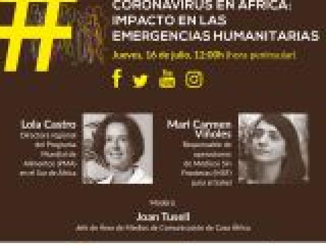 Webinar #AfricaEsNoticia: "Coronavirus en África. Impacto en las emergencias humanitarias"