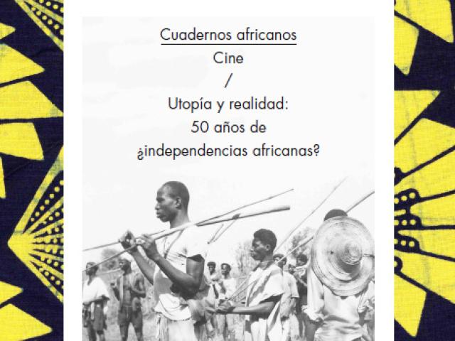 El cine y las independencias africanas, protagonistas del primer 'Cuaderno africano' de Casa África