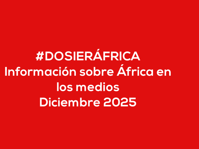 #ÁfricaEsNoticia | Dosier diario | Diciembre 2025