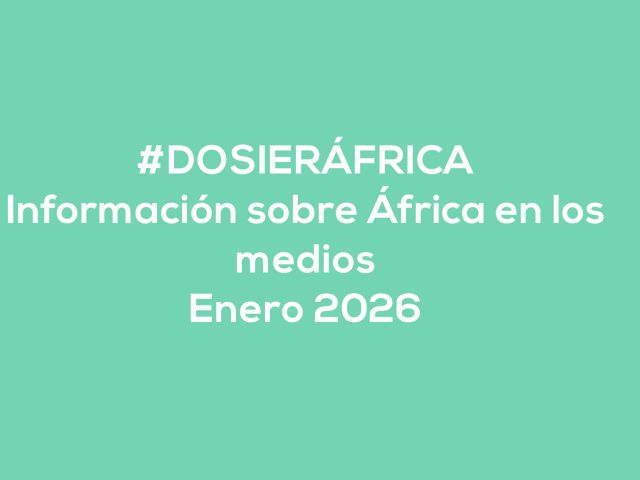 #ÁfricaEsNoticia | Dosier diario | Enero 2026