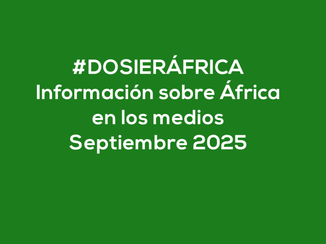 #ÁfricaEsNoticia | Dosier diario | Septiembre 2025