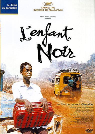 L'enfant noir [Vídeo] / director, Laurent Chevallier