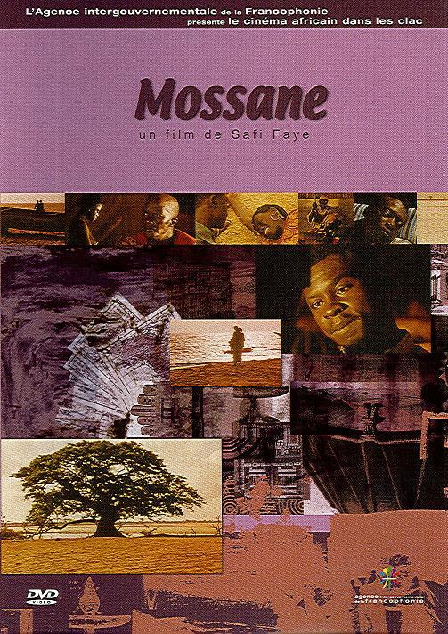 Mossane [Vídeo] / director, Safi Faye ; distribución, L'Agence Intergouvernementale de la Francophonie