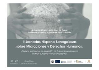 II Jornadas Hispano-Senegalesas: Nuevas tendencias en la gestión de los flujos migratorios entre África Occidental y Europa