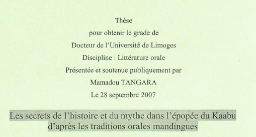 Les secrets de l'Histoire et du mythe dans l'epopée du Kaabu d'apres les traditions orales mandingas